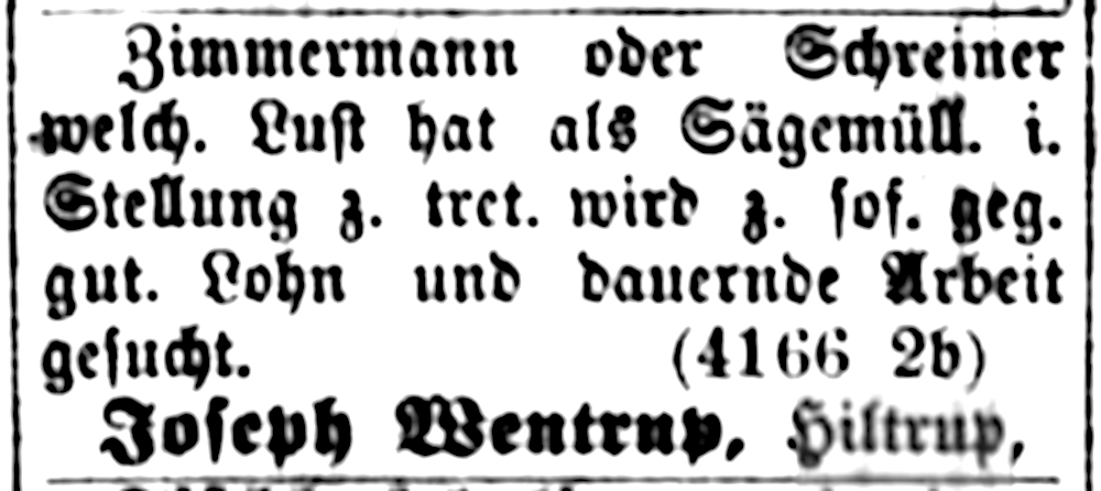 Stellenanzeige: Joseph Wentrup sucht einen Sägemüller (Münsterischer Anzeiger 7.12.1887, Bearbeitung: Henning Klare)
