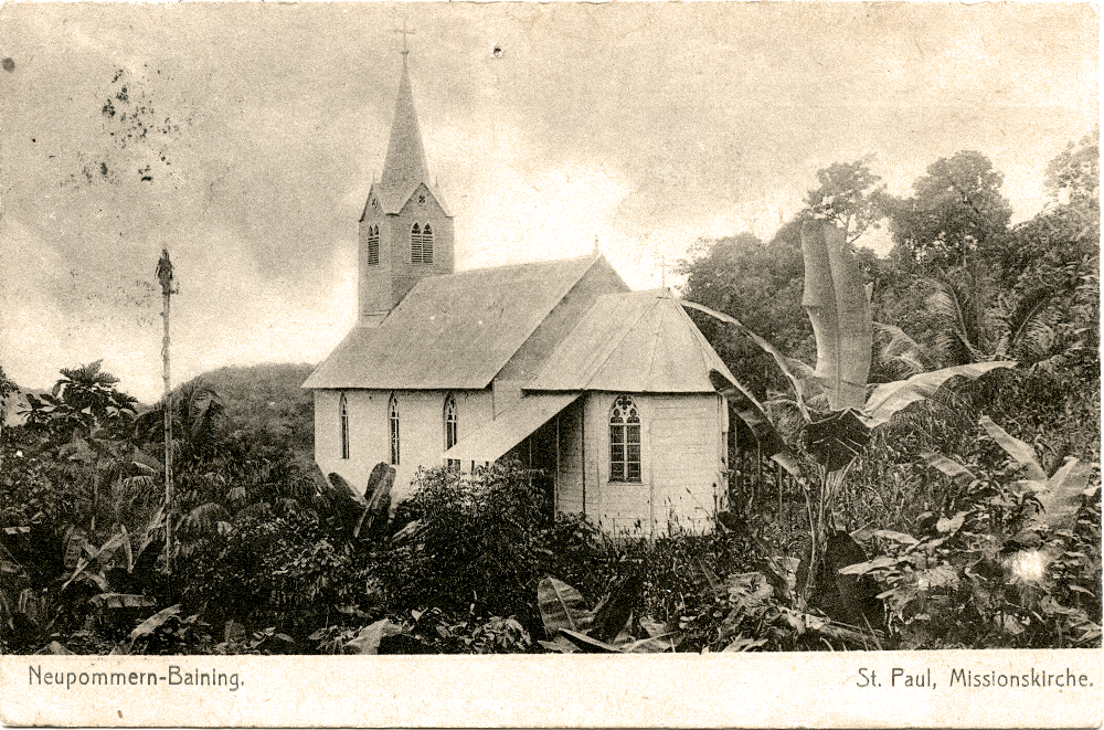 “Neupommern-Baining St. Paul, Missionskirche“ (historische Postkarte um 1910, Privatbesitz Henning Klare)