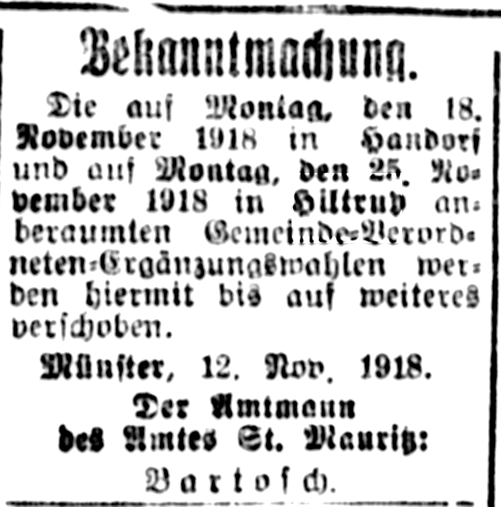 Die Ergänzungswahl zur Gemeindevertretung Hiltrup wird „bis auf weiteres“ verschoben (Münsterischer Anzeiger 15.11.1918, Bearbeitung: Henning Klare)