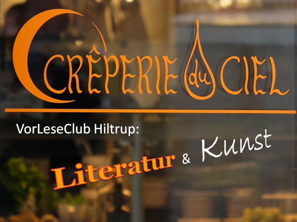 Literatur und Kunst trafen Crêpes (24.10.2018; Foto: Klare)